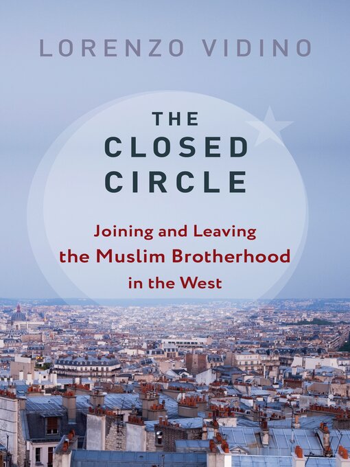 Title details for The Closed Circle by Lorenzo Vidino - Available